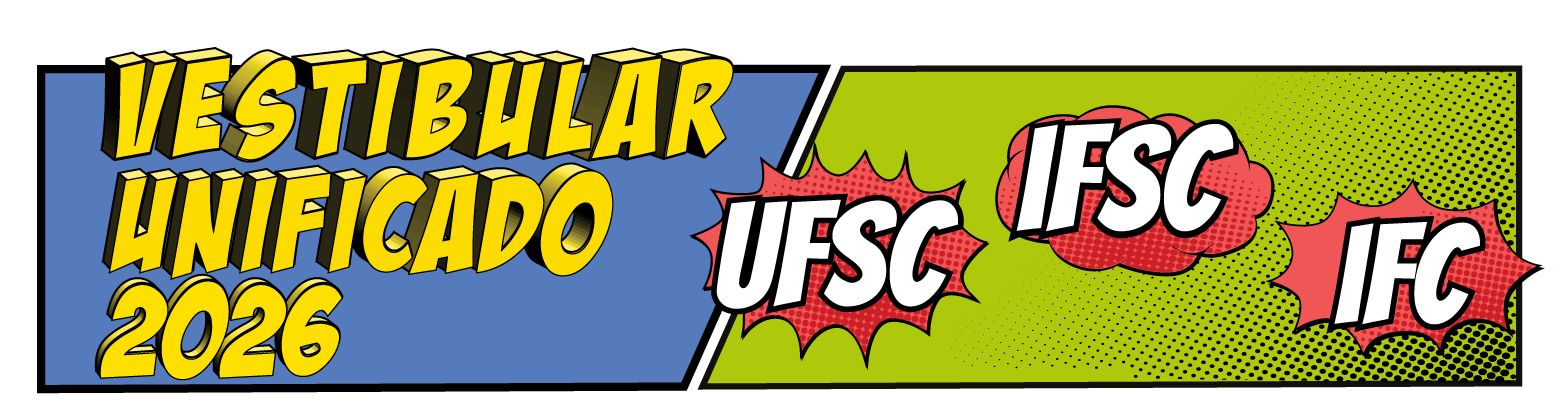 Vestibular Unificado UFSC/IFSC/IFC 2025